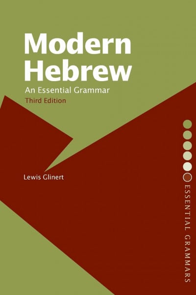 Glinert, Lewis Modern Hebrew: An Essential Grammar