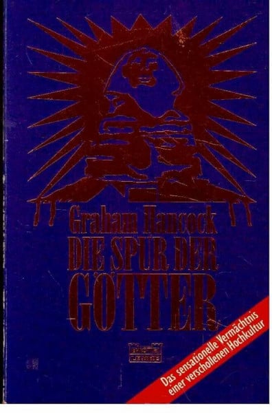 Hancock, Graham Die Spur der Götter (Sachbuch. Bastei Lübbe Taschenbücher)