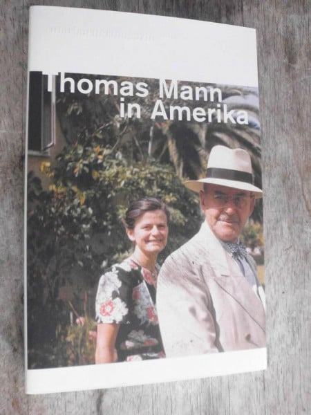 Raulff, Ulrich Thomas Mann in Amerika (Marbacher Magazin / 1986 ff.)