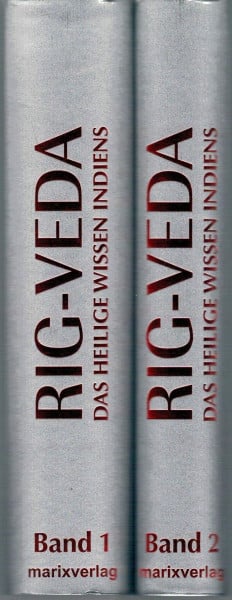 Unknown Rig-Veda. Das heilige Wissen Indiens. 2 Bände (alles). Gebundene Ausgabe.