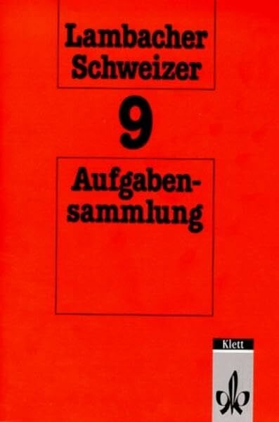 Mütz, Karl Lambacher-Schweizer - Aufgabensammlung / Mit Lösungen: Lambacher-Schweizer, 9. Schuljahr