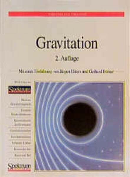 Jürgen Ehlers/Gerhard Börner Gravitation