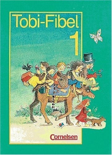 Bednarz, Karin Tobi - Bisherige Ausgabe - 2002: Tobi-Fibel, Leselehrgang und Lesetexte, neue Rechtschreibung, Bd.1, Ein Leselehrgang