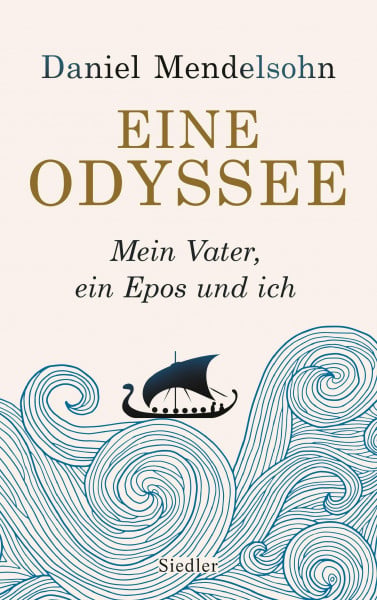 Fienbork, Matthias Eine Odyssee: Mein Vater, ein Epos und ich - Der internationale Bestseller