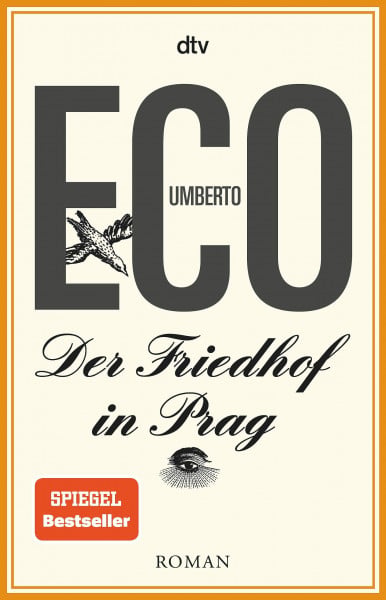 Eco, Umberto Der Friedhof in Prag: Roman