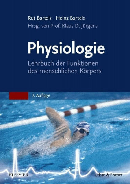 Jürgens, Klaus D. Physiologie: Lehrbuch der Funktionen des menschlichen Körpers