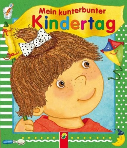 Krätschmer, Marion Mein kunterbunter Kindertag