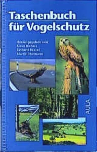Bezzel, Einhard Taschenbuch für Vogelschutz