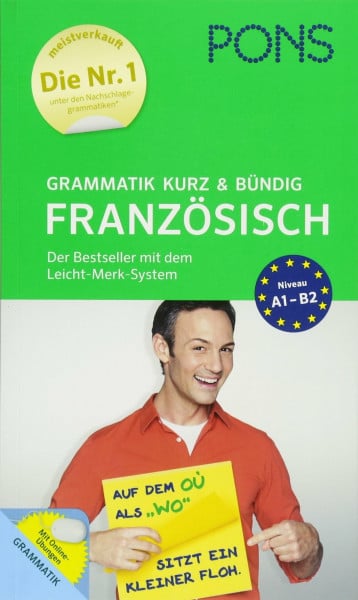 Forst, Gabriele PONS Grammatik kurz und bündig Französisch - Der Grammatik-Bestseller* mit dem Leicht-Merk-System: Der Bestseller mit dem Leicht-Merk-System