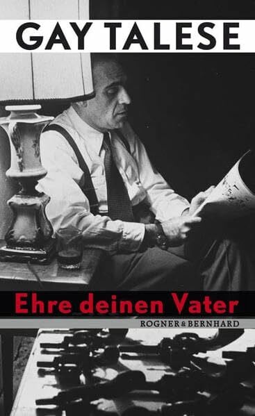 Talese, Gay Ehre deinen Vater