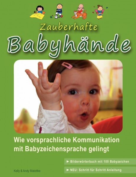 Malottke, Andy Zauberhafte Babyhände