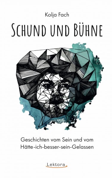 Fach, Kolja Schund und Bühne: Geschichten vom Sein und Hätte-ich-besser-sein-Gelassen