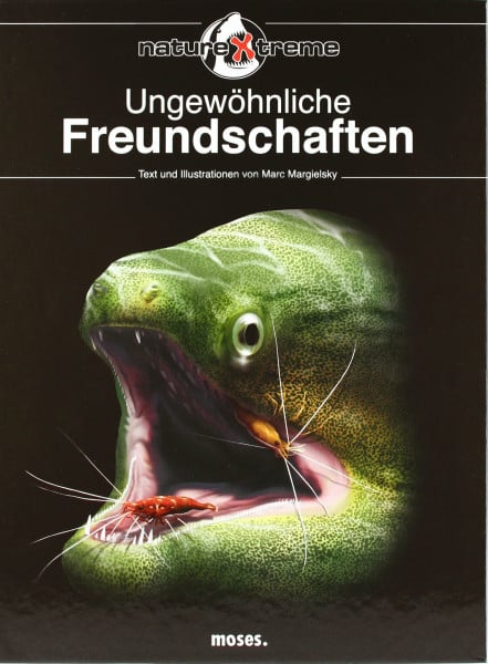Margielsky, Marc NatureXtreme: Ungewöhnliche Freundschaften