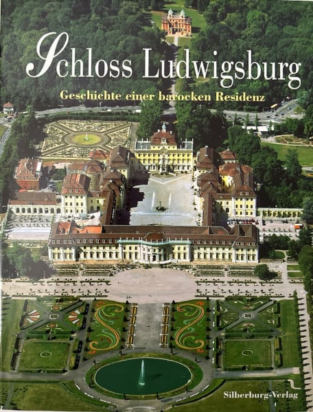 Staatliche Schlösser u. Gärten Baden-Württemberg Schloss Ludwigsburg. Geschichte einer barocken Residenz.: Geschichte einer barocken Residenz. Hrsg. v. d. Staatlichen Schlössern u. Gärten ... mit d. Staatsanzeiger-Verlag Stuttgart
