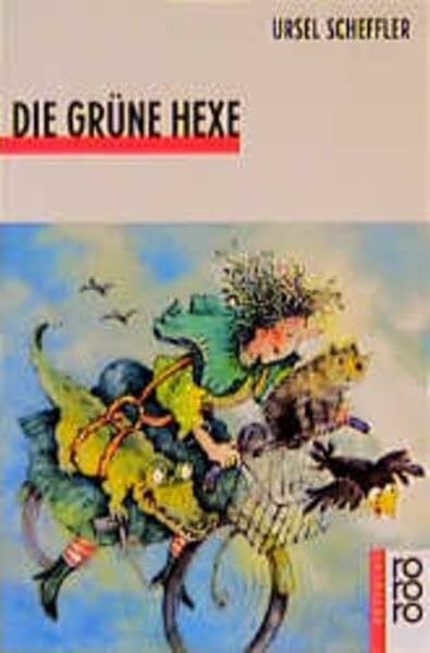 Timm, Jutta Die grüne Hexe. ( Ab 10 J.)