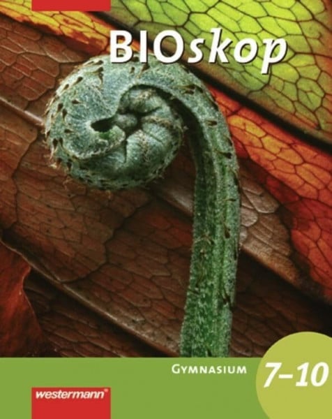 Hausfeld, Rainer BIOskop SI Allgemeine Ausgabe: Schülerband 7 - 10 (bioskop SI: Allgemeine Ausgabe 2005)