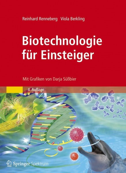 Renneberg, Reinhard Biotechnologie für Einsteiger