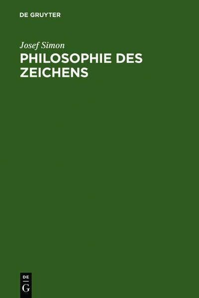 Simon, Josef Philosophie des Zeichens