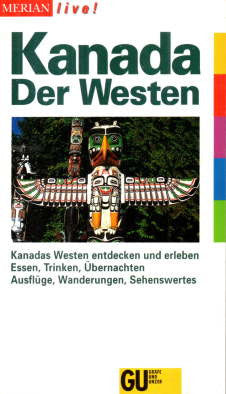 Merian live!, Kanada, Der Westen