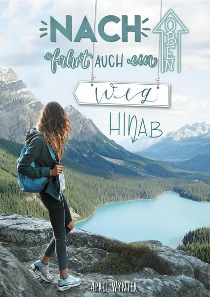 Wynter, April Nach oben führt auch ein Weg hinab