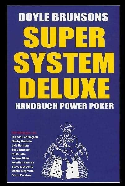 Brunson, Doyle Super System Deluxe: Handbuch Power Poker