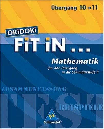 Ruschitz, Jürgen OKiDOKi FiT iN... Mathematik für den Übergang in die Sekundarstufe II