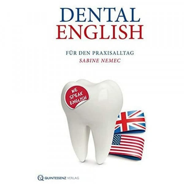 Sabine Nemec Dental English: Für den Praxisalltag