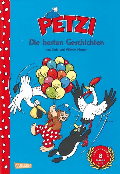 Hansen, Vilhelm Petzi: 60 Jahre Petzi: Die besten Geschichten