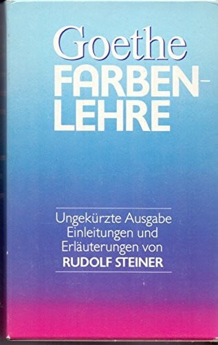 Johann Wolfgang von Goethe Farbenlehre. 3 Bände