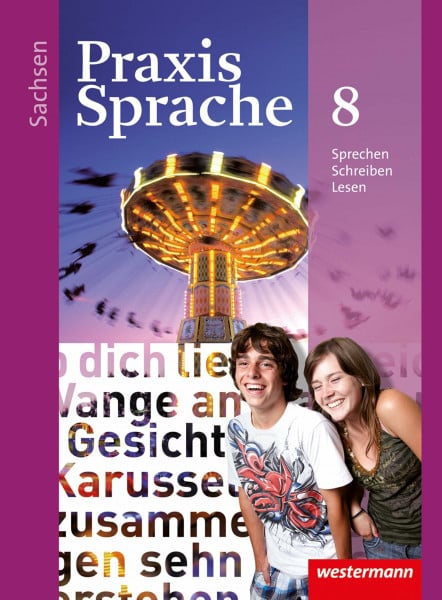 Menzel, Wolfgang Praxis Sprache - Ausgabe 2011 für Sachsen: Schülerband 8