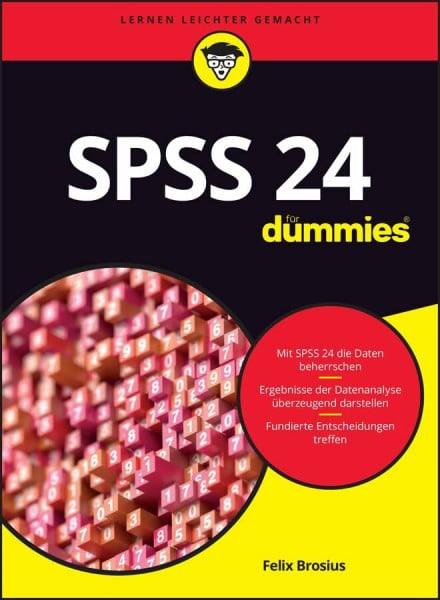 Brosius, Felix SPSS 24 für Dummies