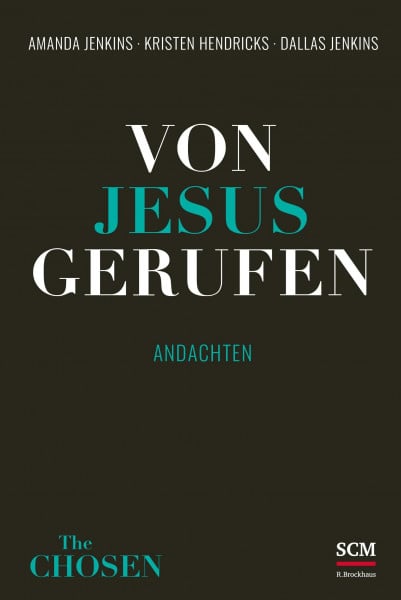 Jenkins, Amanda Von Jesus gerufen: Andachten (The Chosen, 1, Band 1)