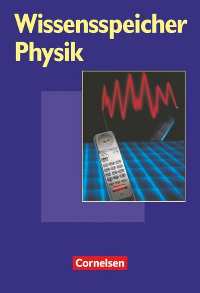 Wilke, Hans-Joachim Wissensspeicher: Physik - Nachschlagewerk