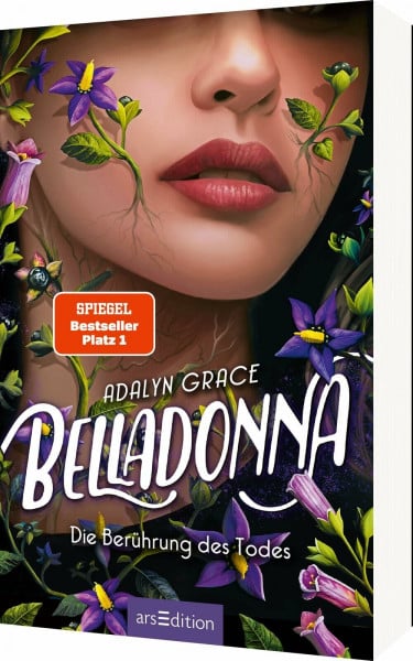 Grace, Adalyn Belladonna – Die Berührung des Todes (Belladonna 1): SPIEGEL-Bestseller #1 und TikTok-Sensation. Düster und romantisch!