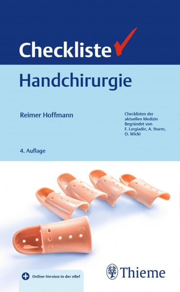 Hoffmann, Reimer Checkliste Handchirurgie: Mit Online-Version in der eRef