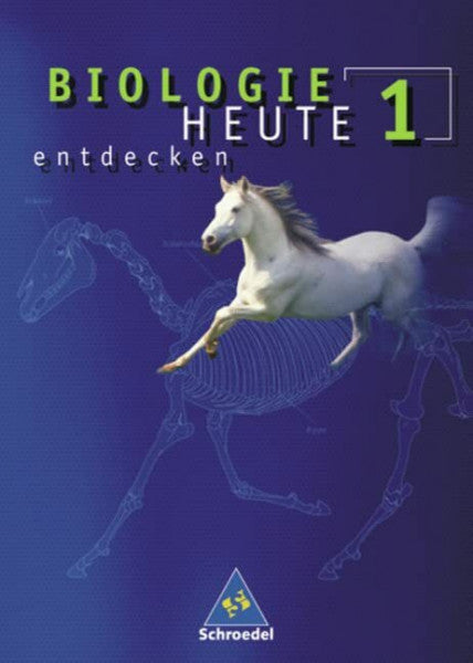Jaenicke, Joachim Biologie heute entdecken SI - Allgemeine Ausgabe 2003: Schülerband 1