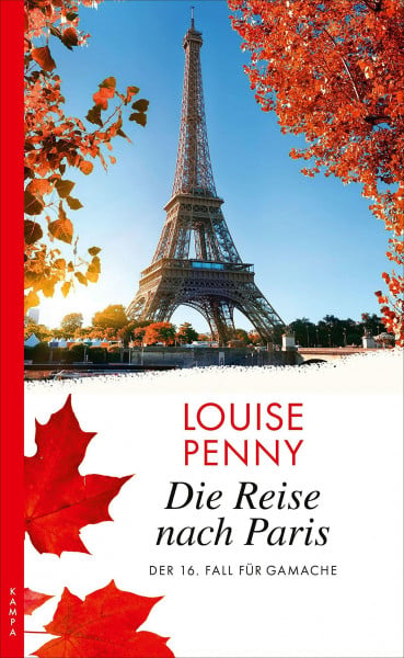 Werbeck, Gabriele Die Reise nach Paris: Der 16. Fall für Gamache (Ein Fall für Gamache)
