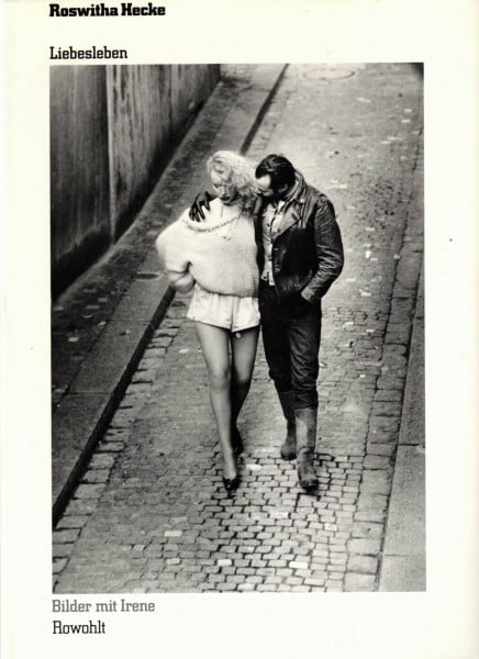 Hecke, Roswitha Liebesleben. Bilder mit Irene