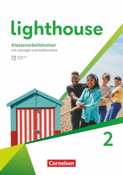 Proulx, Marc Lighthouse - General Edition - Band 2: 6. Schuljahr: Klassenarbeitstrainer - Mit Audios, Erklärfilmen und Lösungen