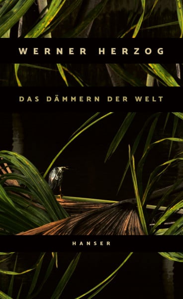 Herzog, Werner Das Dämmern der Welt
