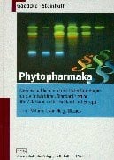 Steinhoff, Barbara Phytopharmaka: Wissenschaftliche und rechtliche Grundlagen für die Entwicklung, Standardisierung und Zulassung in Deutschland und Europa