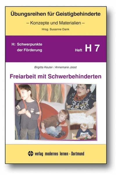 Joost, Annemarie Freiarbeit mit Schwerbehinderten