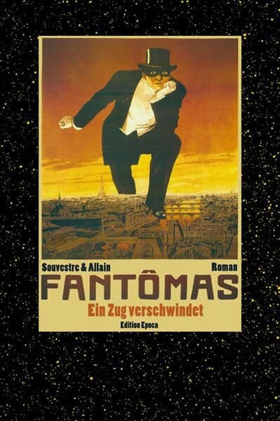 Souvestre, Pierre Fantômas: Ein Zug verschwindet