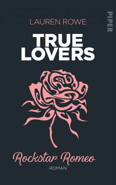 Kagerer, Christina Rockstar Romeo (True Lovers 5): Roman