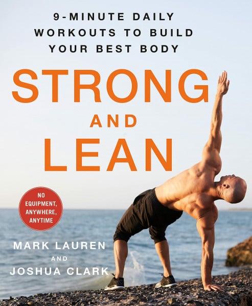 Lauren, Mark Strong and Lean: 9-minute Daily Workouts to Build Your Best Body: No Equipment, Anywhere, Anytime