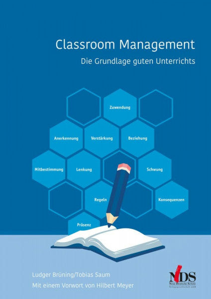 Ludger Brüning Classroom Management: Die Grundlage guten Unterrichts