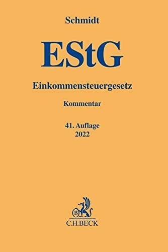 Weber-Grellet, Heinrich Einkommensteuergesetz (Gelbe Erläuterungsbücher)