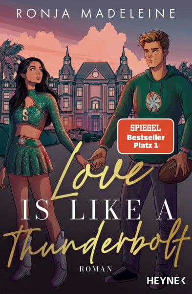 Madeleine, Ronja Love is like a Thunderbolt: Roman - Der Nr.1-SPIEGEL- und TikTok-Bestseller: DIE New-Adult-Reihe des Jahres! (Cheering for Love, Band 1)