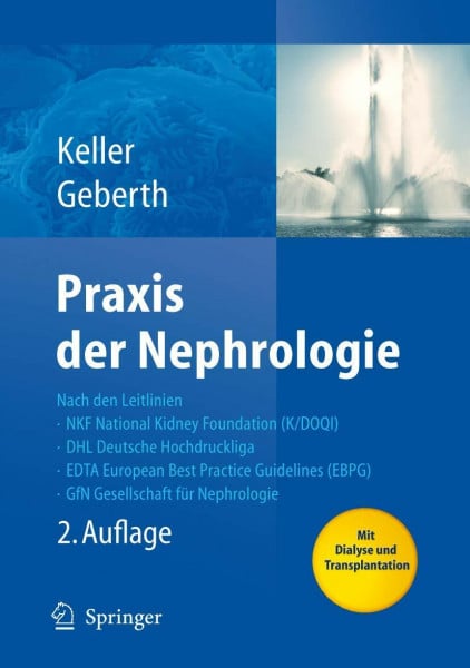 Keller, Christine Praxis der Nephrologie