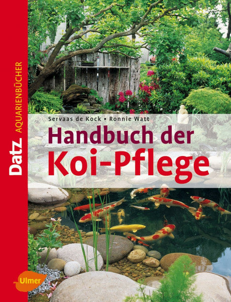Watt, Ronnie Handbuch der Koi-Pflege (DATZ-Aquarienbücher)